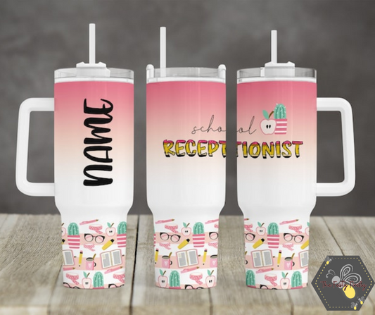 Personalized "School Receptionist" Pink-40 oz Tumbler with Handle