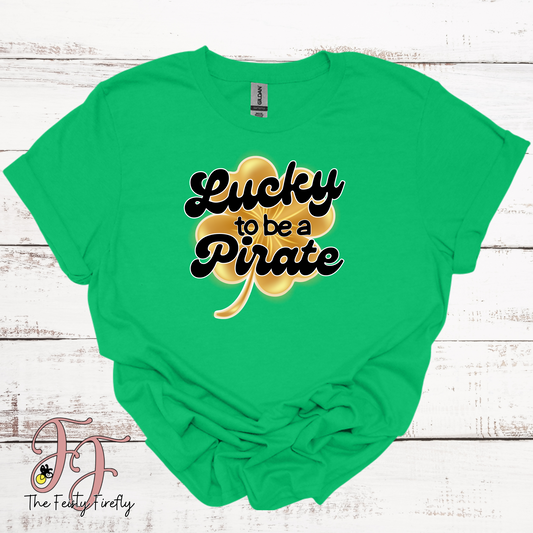 "Lucky to be a Pirate"- T-Shirt (Green)