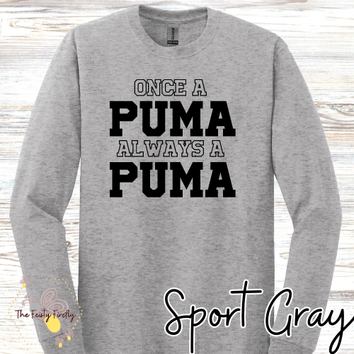 Polenta- Once a PUMA Always a PUMA- Long Sleeve T-Shirt