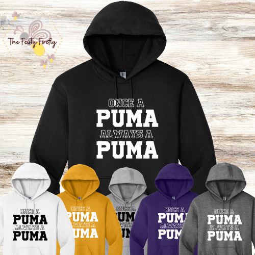 Polenta- Once a PUMA always a PUMA- Hoodies