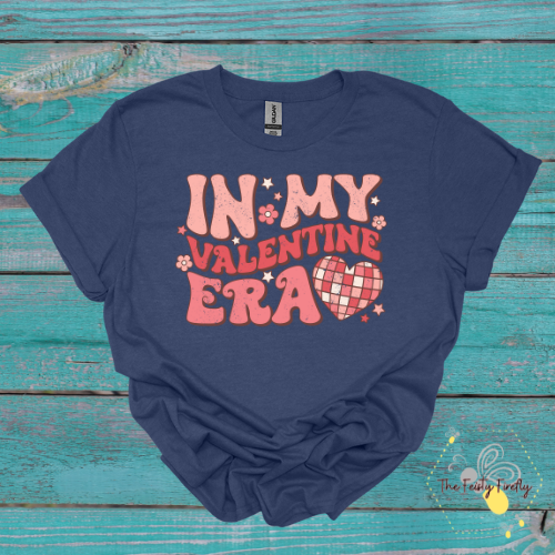 " In My Valentine Era"- T-Shirt (3 colors) Youth & Adult Sizes